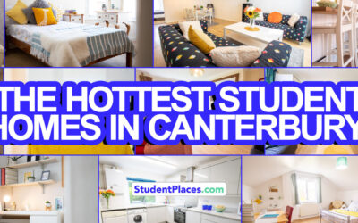 The Hottest Student Homes in Canterbury (2024-2025)